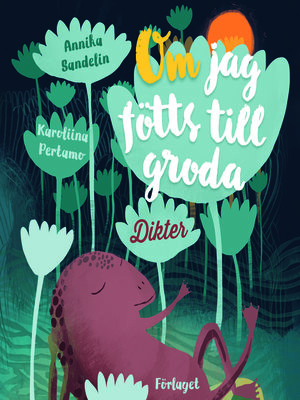 cover image of Om jag fötts till groda